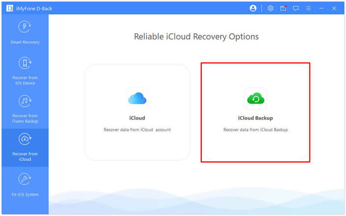 Choisissez l'option « Sauvegarde iCloud » dans le mode « Récupérer depuis iCloud »